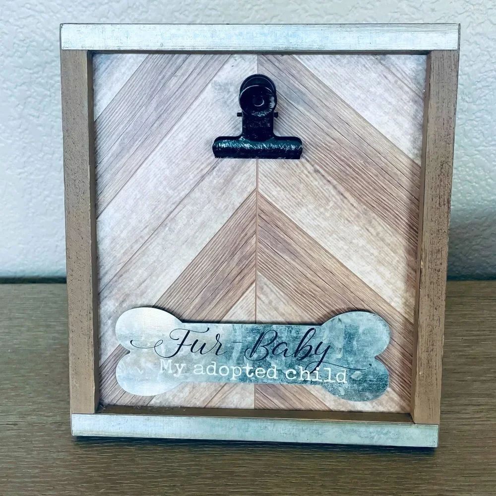 “Fur Baby” Farmhouse Done Bone Picture Holder